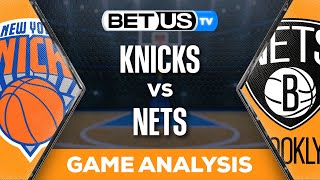 Knicks vs Nets (1-23-24) NBA Expert Predictions, Basketball Picks \u0026 Best Bets