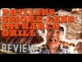 PHILIPS SMOKELESS INFRARED GRILL REVIEW - LEARNING HOW TO COOK USING INFRARED TECH