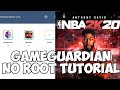 GAMEGUARDIAN NO ROOT TUTORIAL FOR NBA2K20 MOBILE