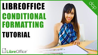 Conditional Formatting - Libre Office Tutorial