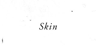 Kizz Daniel, Kelvyn Colt - Skin (Official Lyric Video)