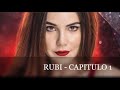 Rubí 2020 capitulo 1 (1/2) COMPLETO