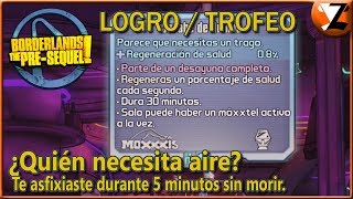 Borderlands The Pre-Sequel! Logro / Trofeo ¿Quién necesita aire? (Who Needs Air?)