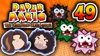 Paper Mario TTYD: Spiky Brain Suckin’ Pricks - PART 49 - Game Grumps