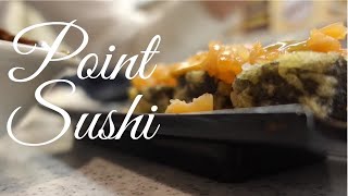 Point Sushi / Bullet Train Restaurant