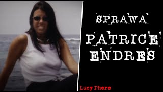Sprawa Patrice Endres | Podcast kryminalny