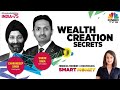 Experts Discuss The Key Attributes To Create Long Term Wealth In Equity Markets | Smart Money