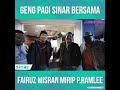 Geng Pagi Di Sinar Bersama Fairuz Misran, Persis P.Ramlee