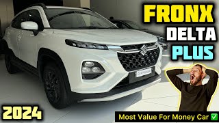 Fronx Delta Plus 2024 new Model Review ✅ Fronx Value For Money Model ✅