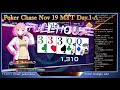 【ポーカーチェイス】一番いいハンドを頼む　november 19 mtt day1 a【初見様大歓迎】