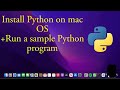 How to Install Python on Mac | How to run Python Code