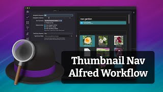 Using the Thumbnail Navigation workflow - Alfred 5.5
