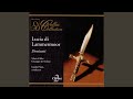 Donizetti: Lucia di Lammermoor: Quando, rapito in estasi (Act One)