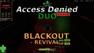 Duo Access Denied | Blackout: Revival