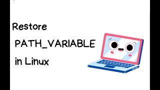 Linux - Restore Path variable | Reset Path variable