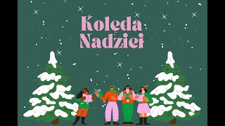 Kolęda Nadziei - Zespół Nadzieja Sienna