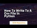 how to write to a csv file in python