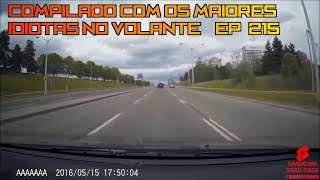 DRR: IDIOTAS EM CARROS | MOTORISTAS BARBEIROS | EP: 215