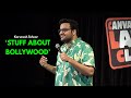 Stuff About Bollywood | Stand Up Comedy by Karunesh Talwar