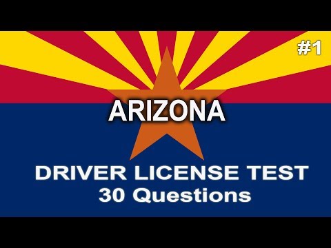 Arizona Driver License Test - 30 questions Arizona Driver License Test - 30 questions