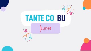 Tante Co bij Lunet