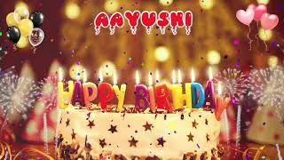 AAYUSHI Birthday Song – Happy Birthday Aayushi