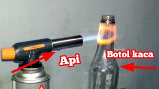 Eksperimen Api Vs Botol Kaca