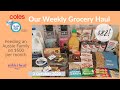 $82 Australian Family Grocery Haul! Coles Supermarket FlyBuys Offer Week 1 | 2 October 2020