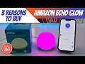 Echo Glow Light Smart Lamp Works with Alexa 3 Reasons to Buy