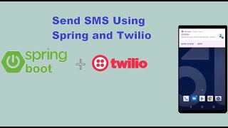 how to send sms using Spring Boot | send sms using Twilio Spring Boot | send sms using Twilio Java