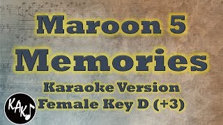 Maroon 5 - Memories Karaoke Instrumental Lyrics Cover Female Key D
