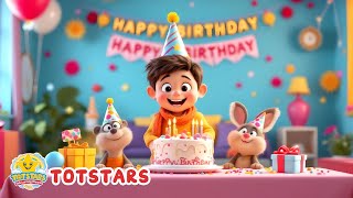 Happy Birthday Song | The Best Birthday Song for Kids | TotStarKids