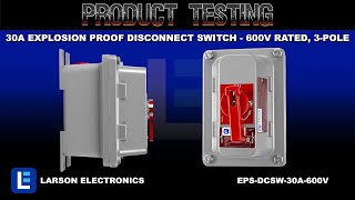 30A Explosion Proof Disconnect Switch - Class I, II, III - 600V Rated, 3-Pole - Handle Switch