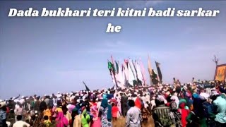 Dada Bukhari teri Kitni Badi Sarkar hai Laajawab Kavali | दादा बुखारी तेरी कितनी बड़ी सरकार है