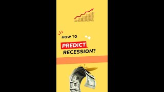 How to predict recession, Look for these signs and master it!!