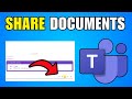 How To Share Documents On Microsoft Teams Meeting (2026) (Step By Step Guide)