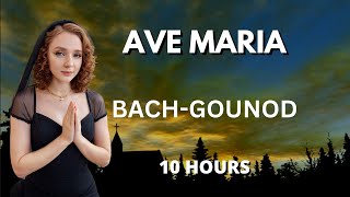 Ave Maria Bach Gounod 10 Hours Beautiful Relaxing Music Instrumental