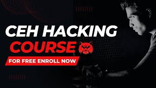 Announcement of Ethical hacking ( CEHv12 ) course..