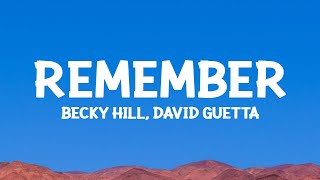 Becky Hill, @davidguetta  - Remember (Lyrics)