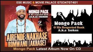 AIRENDE-NAKHASE ROMWANU BY MONGO PACK [  LATEST BENIN MUSIC 2024]