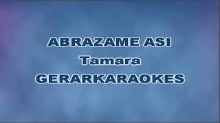 Abrázame así - Tamara - Karaoke