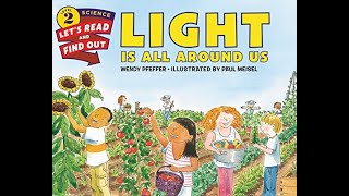 Light is All Around Us ~ Wendy Pfeffer