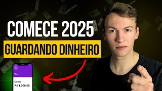 COMO GUARDAR DINHEIRO EM 2025?? | (PASSO A PASSO)