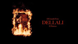 06 - DELLALI (lyric video) #27album