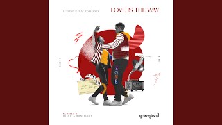 Love is the Way (Leandro P. Ritual Re-Work)