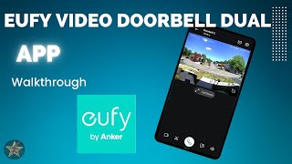 Eufy Video Doorbell Dual App Walk through
