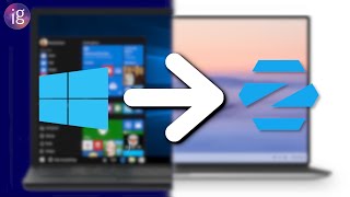Build an Open Windows Alternative! - a Guide for Switching from Windows 10 to Zorin OS