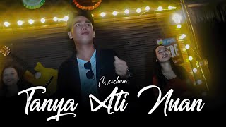 Tanya Ati Nuan by Mexchua (Official Music Video)
