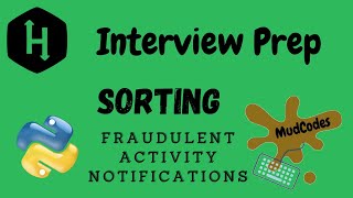 Fraudulent Activity Notifications | Sorting|Hackerrank Solution | Python | Interview Preparation Kit