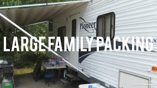 Packing the RV for camping ~ large family, multiple special needs